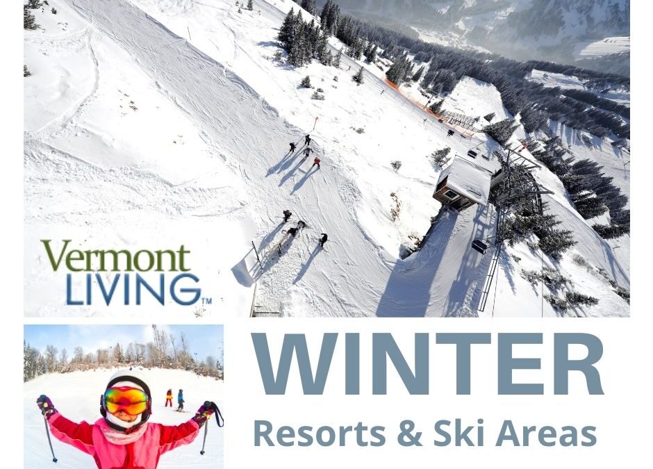 Vermont Winter Resorts Ski Areas