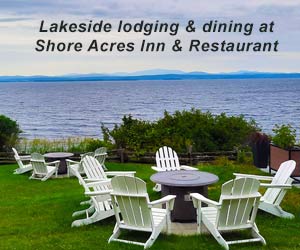 Lakeside VT Vacations at Shore Acres Inn Restaurant Lake Champlain Islands VT