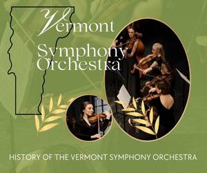 History of the Vermont Symphony Orchestra from Vermont Living Magazine 