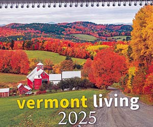 Vermont Living Trademark Vermont Wall Calendar