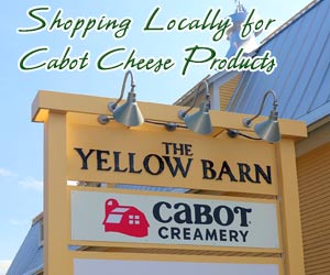 Cabot Creamery Retail Store for Cabot Cheddar and other Made in Vermont Products